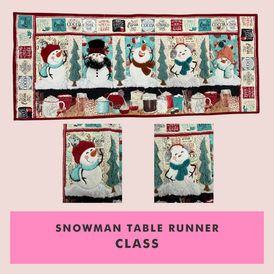 2-Day Snowman Table Runner Class with Teresa Allsop