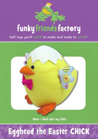 Egghead the Easter CHICK Pattern - Funky Friends Factory